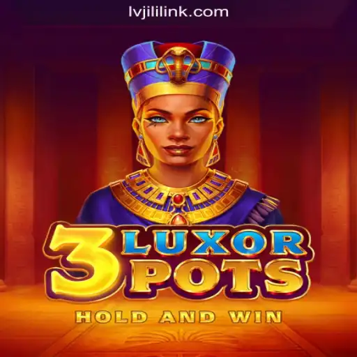 Exciting Gameplay of 3LuxorPots at LVJILI.COM Online Casino Philippines