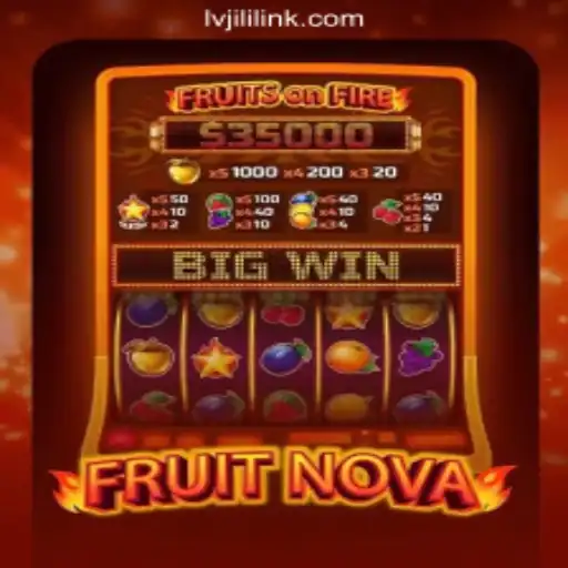 Exploring FruitNova: A Vibrant Online Casino Game at LVJILI.COM