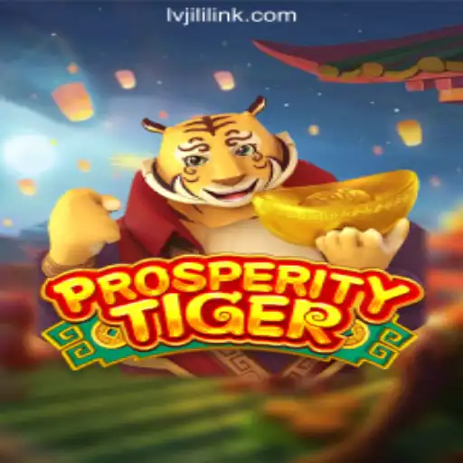 Discover the Thrill of ProsperityTiger at LVJILI.COM Online Casino Philippines